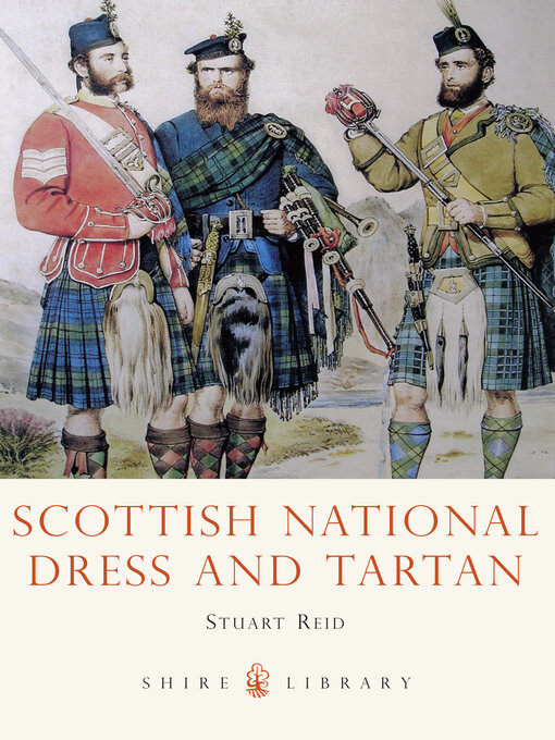 Title details for Scottish National Dress and Tartan by Stuart Reid - Available